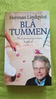 Bl&aring; tummen - med prinsessornas hopkok : [k&aring;serier]