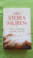 Den stora muren : Kinas historia under 3000 &aring;r