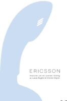 Ericsson: historien om ett svenskt f&ouml;retag