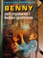 Benny och mysteriet i indian-grottorna