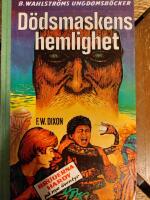 D&ouml;dsmaskens hemlighet