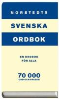 Norstedts svenska ordbok : En ordbok f&ouml;r alla