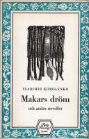 Makars dr&ouml;m och andra noveller