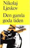 Den gamla goda tiden