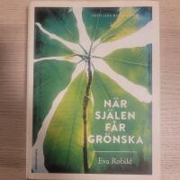 N&auml;r sj&auml;len f&aring;r gr&ouml;nska