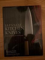 Japanese kitchen knives - essential techniques and recipes