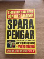 Spara pengar : experternas 323 b&auml;sta tips