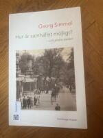 Hur &auml;r samh&auml;llet m&ouml;jligt? : Och andra ess&auml;er