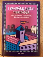 I krusb&auml;rslandets storst&auml;der