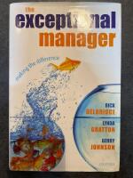 The Exceptional Manager: Making the Difference
