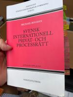 Svensk internationell privat- och processr&auml;tt
