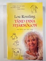 T&auml;nd dina stj&auml;rn&ouml;gon : vad barn har l&auml;rt mig