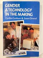 Gender and technology in the making