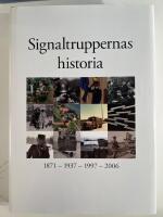Signaltruppernas historia : 1871-1937-1997-2006
