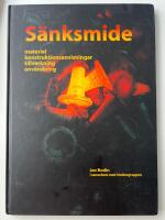 S&auml;nksmide : material, konstruktionsanvisningar, tillverkning, anv&auml;ndning