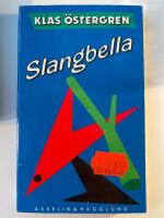 Slangbella