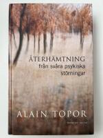 &Aring;terh&auml;mtning fr&aring;n sv&aring;ra psykiska st&ouml;rningar