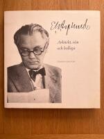 E.G. Asplund : Arkitekt, V&auml;n och Kollega