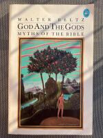 God and the gods : myths of the bible