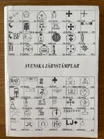 Svenska j&auml;rnst&auml;mplar - Sammanst&auml;lld efter Kungl patent- och registreringsverkets upplaga 1918