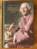 Adelcrantz och k&auml;rleken till konsterna