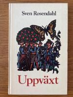 Uppv&auml;xt : memoarer