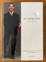 Allt som jag stulit : samlade texter av Lasse Lindroth och Ali Hussein