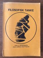 Filosofisk tanke : l&auml;robok i filosofi f&ouml;r gymnasieskolan