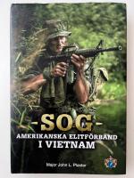 SOG : amerikanska elitf&ouml;rband i Vietnam