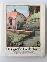 Das grosse Liederbuch : 204 deutsche Volks- und Kinderlieder