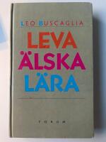 Leva &auml;lska l&auml;ra