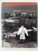 Andrej Ban _ the Other Slovakia: Photographs 1989 - 2005