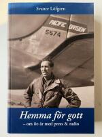 Hemma f&ouml;r gott : om 80 &aring;r med press & radio