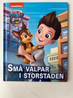 Paw Patrol-filmen. Sm&aring; valpar i storstaden