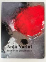 Anja Notini : rum med gravitation