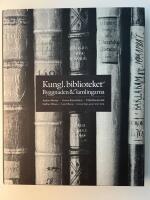 Kungl. biblioteket  : byggnaden och samlingarna