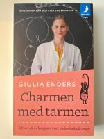 Charmen med tarmen : allt om ett av kroppens mest underskattade organ