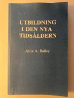 Utbildning i den nya tids&aring;ldern