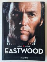 Eastwood [Taschen Movie Icon Series]