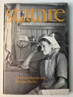 Statare : statarklassens historia i ord och bild till 30-&aring;rsminnet av sista statarlasset