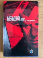 Hitlers spionchef : mysteriet Wilhelm Canaris