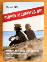 Stoppa Alzheimer nu!