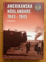 Amerikanska n&ouml;dlandare 1943-1945