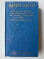 Om strategin f&ouml;r kampen mot imperialismen och USA p&aring; grundval av jucheid&eacute;n och om internationella fr&aring;gor