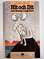 Hit och dit men ganska l&aring;ngt bort