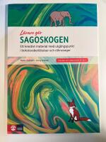 Sagoskogen : ett kreativt material med utg&aring;ngspunkt i bokstavsber&auml;ttelser och r&auml;knesagor