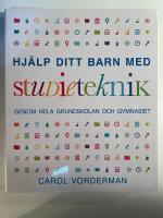Hj&auml;lp ditt barn med studieteknik genom hela grundskolan och gymnasiet