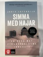 Simma med hajar : en resa mot finansv&auml;rldens innersta