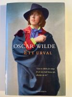 Oscar Wilde : ett urval