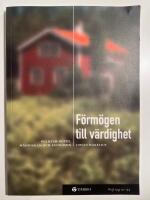 F&ouml;rm&ouml;gen till v&auml;rdighet -Wilhelm R&ouml;pke, m&auml;nniskan och ekonomin